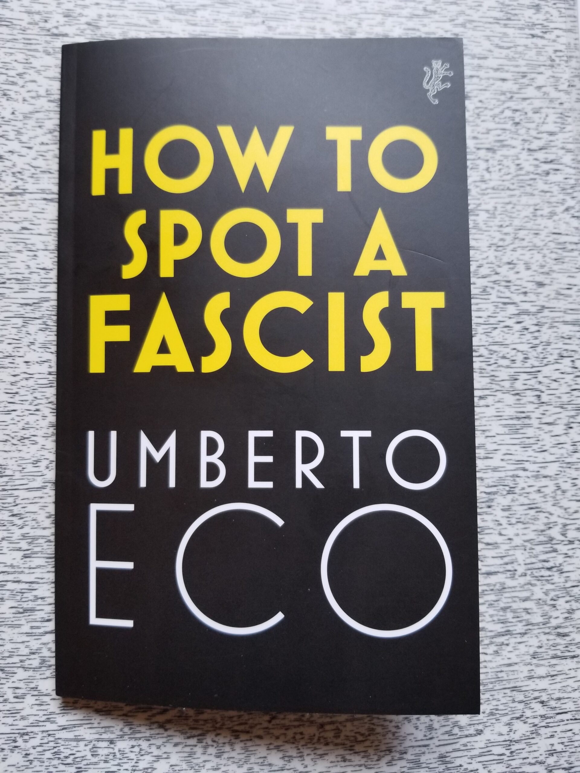 How to Spot a Fascist by Umberto Eco