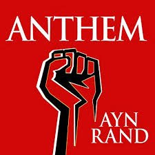 Anthem by Ayn Rand