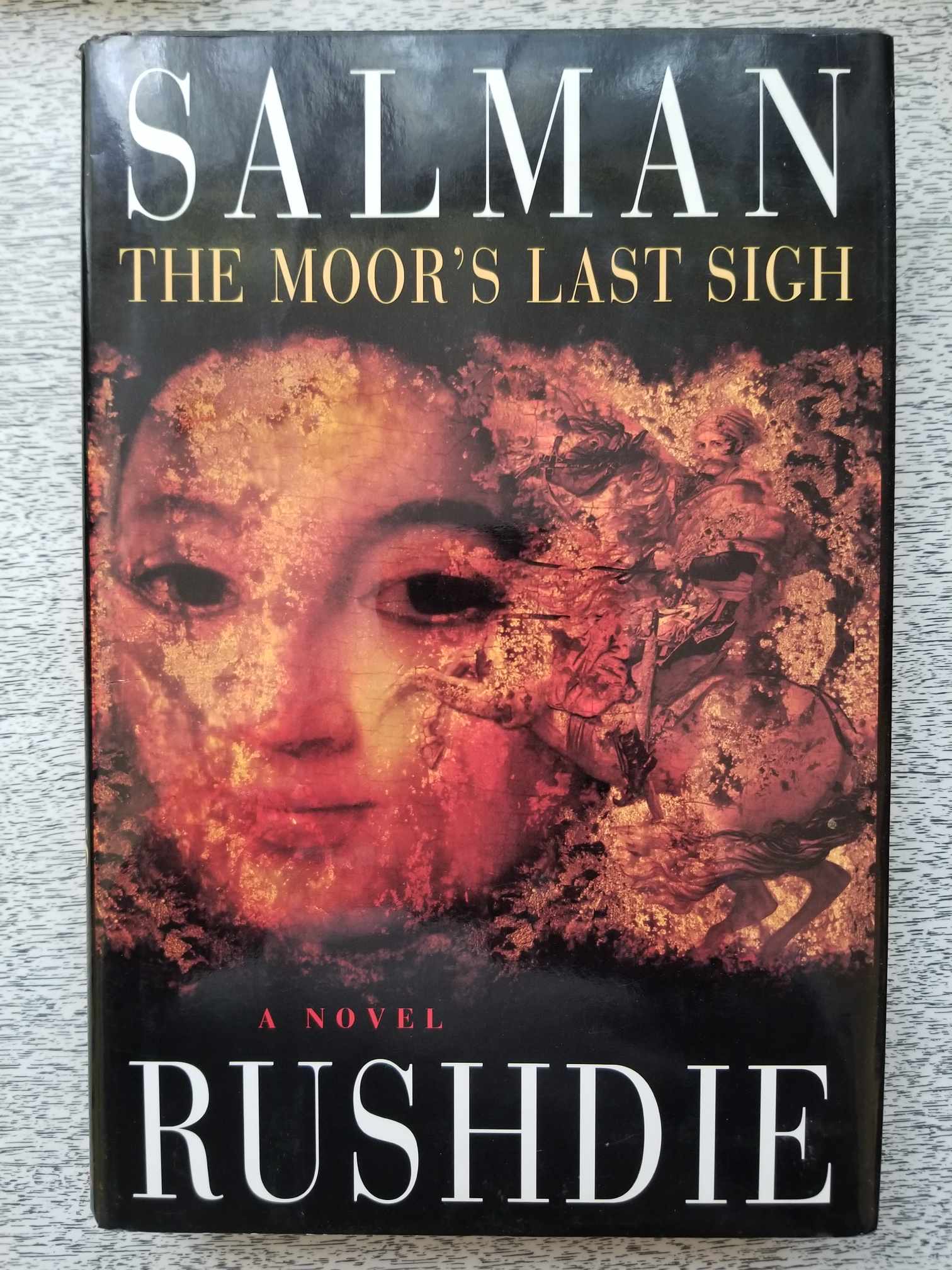 The Moor's Last Sigh by Salman Rushdie