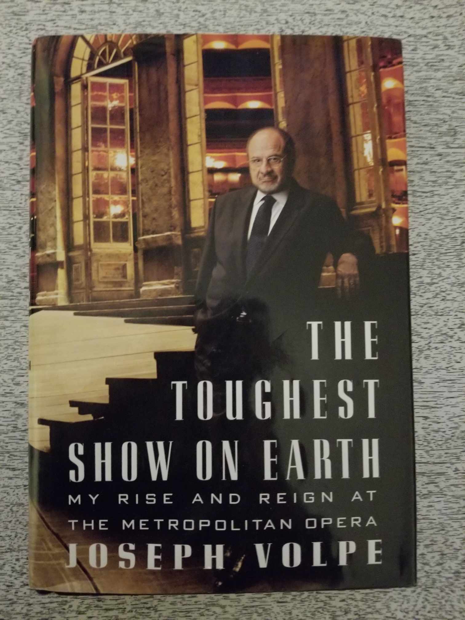 The Toughest Show on Earth by Joe Volpe