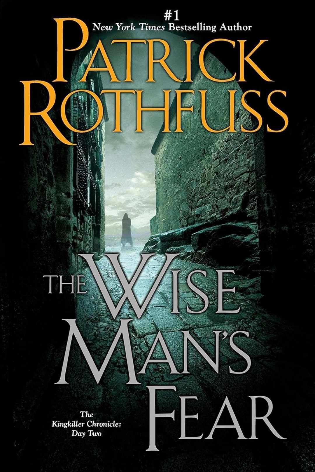 The Wise Man's Fear by Patrick Rothfuss