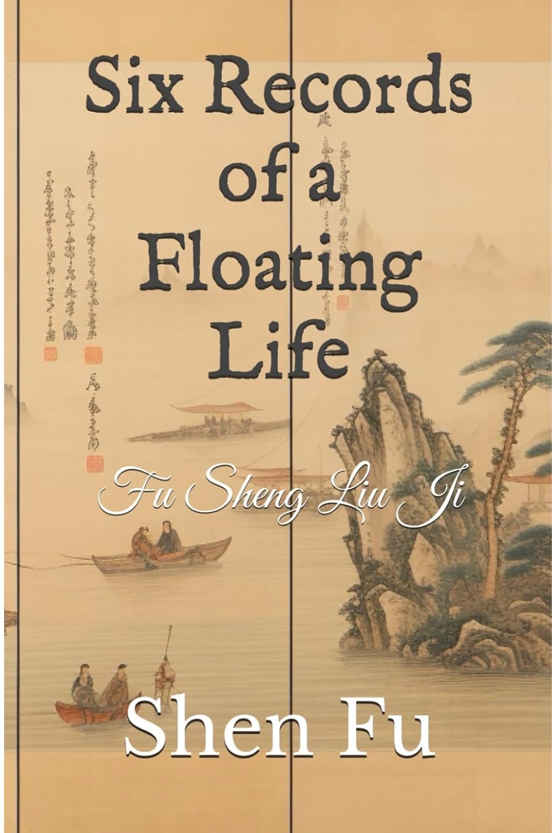 Six Records of a Floating Life