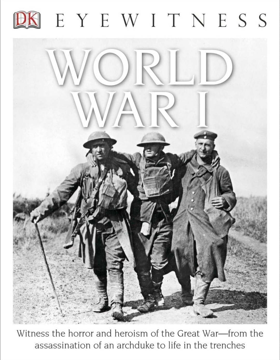 DK Eyewitness World War I